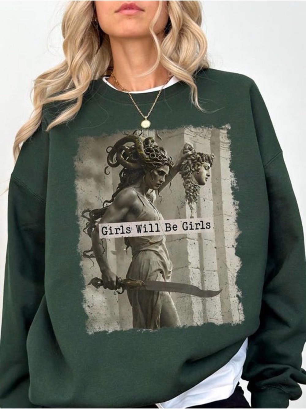 Vintage Medusa Sweatshirt, Girls Will Be Girls Feminist Empowerment Sweatshirt